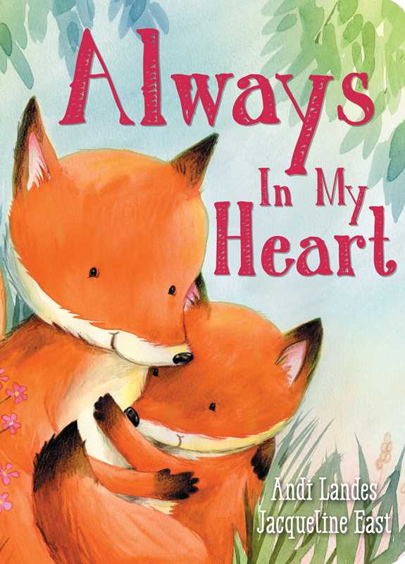 Always In My Heart by Andi Landes