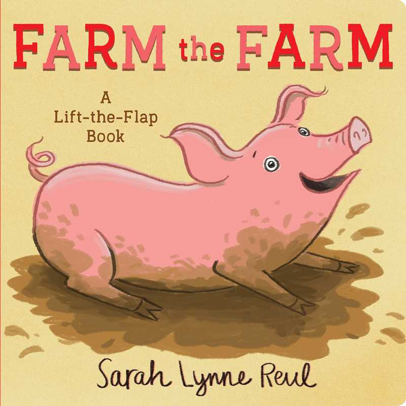 Farm the Farm by Sarah Lynne Reul