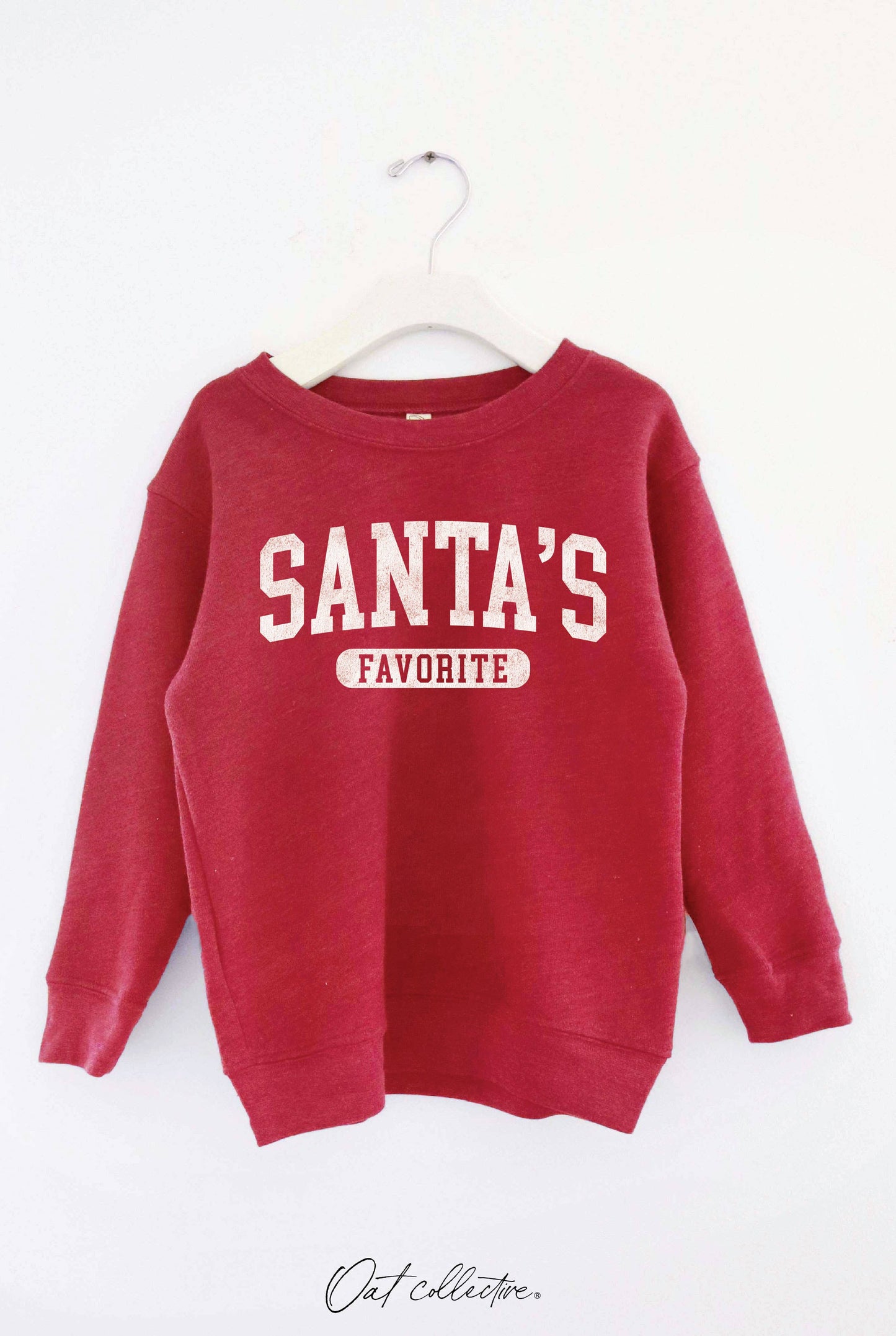 Santa's Favorite Toddler Sweatshirt